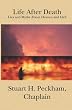 Life After Death: Lies and Myths About Heaven and Hell