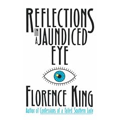 Reflections in a Jaundiced Eye