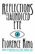 Reflections In A Jaundiced Eye