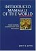 Book Introduced Mammals of the World: Their History, Distribution and Influence (Cabi Publishing)