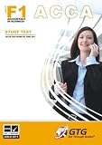ACCA - F1 Accountant in Business : STUDY TEXT