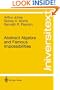 Abstract Algebra and Famous Impossibilities (Universitext)
