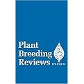 Plant Breeding Reviews (Raspberry Breeding and Genetics) (Volume 32) (Hardcover)