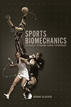 Sports Biomechanics: The Basics : Optimising Human Performance