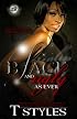 Black & Ugly As Ever (The Cartel Publications Presents)