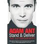 Stand and Deliver: The Autobiography