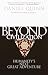 Beyond Civilization: Humanity's Next Great Adventure (Kindle Edition)