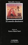 El mundo alucinante