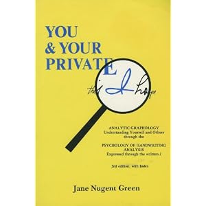 You and your private I: Personality and the written self-image by Jane Nugent Green