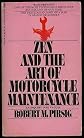 Zen and the art of motorcycle maintenance : an inquiry into values
