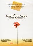 With One Voice: Awaken to the Reality That Unites Us All