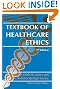 Textbook of Healthcare Ethics