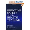 Effective Safety and Health Training
