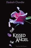 Kissed by an angel
