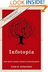 Infotopia: How Many Minds Produce Kno...