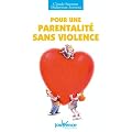 Pour une parentalit� sans violence