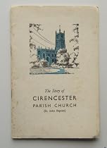 The Story of Cirencester Parish Church (St John Baptist)