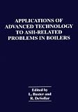 Applications of Advanced Technology to Ash-Related Problems in Boilers
