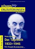Produkt-Bild: K&ouml;nigs Erl&auml;uterungen und Materialien, Bd.424, Das Tagebuch 1933 - 1945
