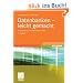 Datenbanken - leicht gemacht: Ein Arbeitsbuch f�r Nicht-Informatiker (Informatik & Praxis)
