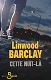 Cette nuit-l�  (Belfond Noir)