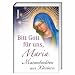 Bitt Gott f�r uns, Maria: Maiandachten aus Kl�stern
