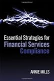 Essential Strategies for Financial Services Compliance