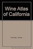 Wine atlas of California
