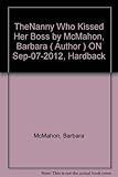 The nanny who kissed her boss