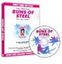 The Original Buns of Steel: Intense Target Toning with Less Aerobics