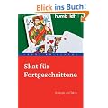 Skat f�r Fortgeschrittene. Strategie und Taktik: Strategie & Taktik