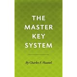 The Master Key System [Illustrated]