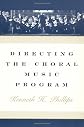 Directing the Choral Music Program
