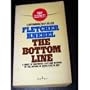 The Bottom Line: A Novel of Corporate Lust and Intrigue