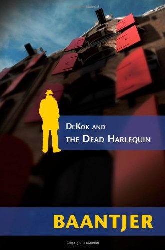 Dekok and the Dead Harlequin (Inspector Dekok) (Inspector DeKok Investigates)