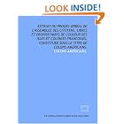 Click here to buy Extrait du proces-verbal de l'Assemblee des citoyens, libres et proprietaires de couleur des isles... by Colons americains..