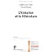 L'historien et la litt�rature