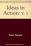Ideas in action. 1