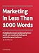 Marketing In Less Than 1000 Words (Reactor15)