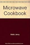 The microwave cookbook