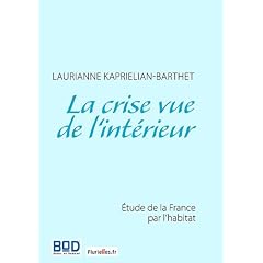 La Crise Vue de l Interieur