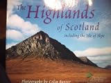 The Highlands of Scotland : including the Isle of Skye