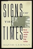Signs of the Times: Deconstruction and the Fall of Paul De Man