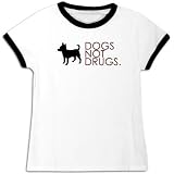 T-Shirt Ringer Woman White  Dogs Not Drugs : Chihuahuas  Dog