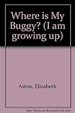 Where is my buggy?