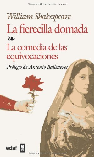 LA Fierecilla Domada,La-Comedia De Las Equivocaciones (Biblioteca Edaf) (Spanish Edition)
