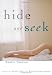 Hide and Seek: Erotic Stories