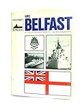 HMS Belfast : in trust for the nation, 1939-1971