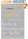 Polynomial Algorithms in Computer Algebra (Texts & Monographs in Symbolic Computation)