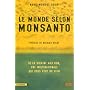 Le monde selon Monsanto : de la dioxine aux OGM, u&hellip de Marie-Monique Robin